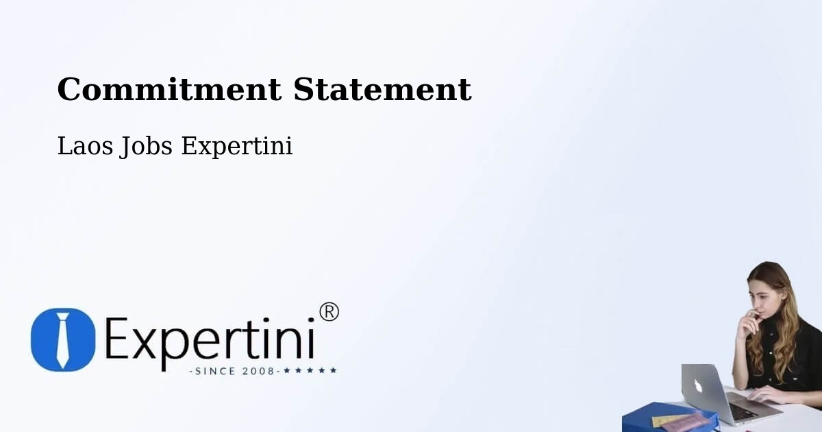 Corporate Commitment – Muang Dakchung - Laos Jobs Expertini